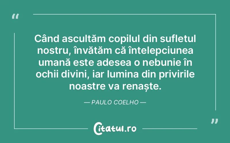 Citat Paulo Coelho - citate crestine