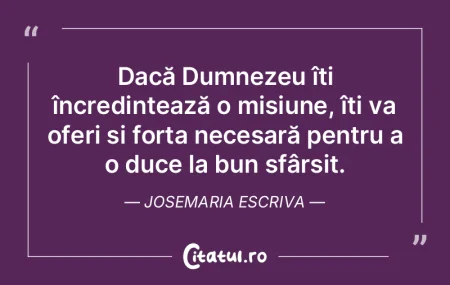 Dacă Dumnezeu îți încredințează o ... Dacă Dumnezeu îți încredințează o ...