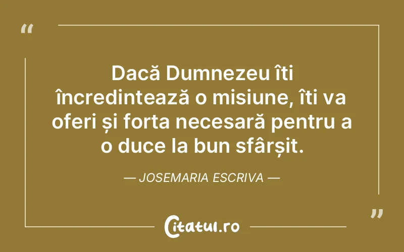 Citat Josemaria Escriva - citate crestine