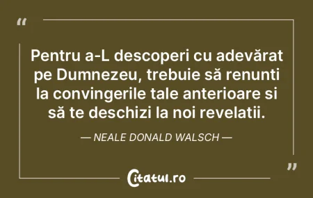Pentru a-L descoperi cu adevărat pe Dum... Pentru a-L descoperi cu adevărat pe Dum...