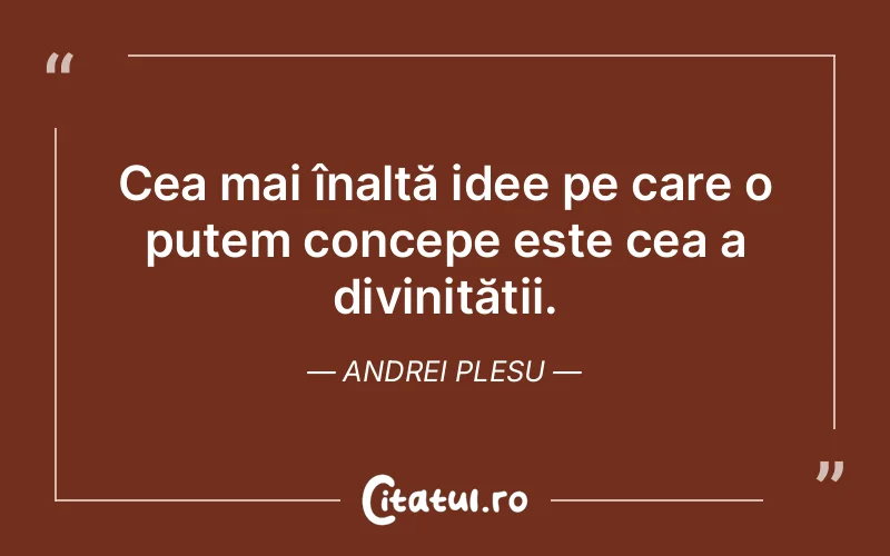 Citat Andrei Plesu - citate crestine
