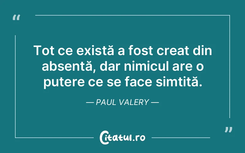 Citat Paul Valery - citate crestine
