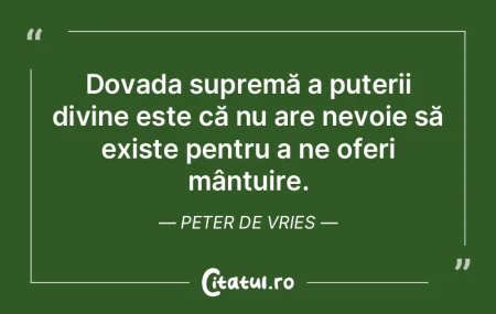 Dovada supremă a puterii divine este cÄ... Dovada supremă a puterii divine este cÄ...