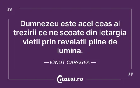 Dumnezeu este acel ceas al trezirii ce n... Dumnezeu este acel ceas al trezirii ce n...