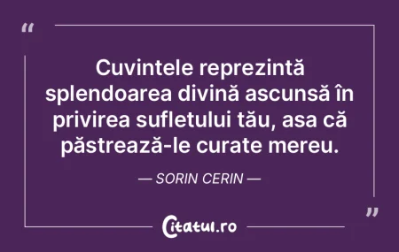 Cuvintele reprezintă splendoarea divinÄ... Cuvintele reprezintă splendoarea divinÄ...