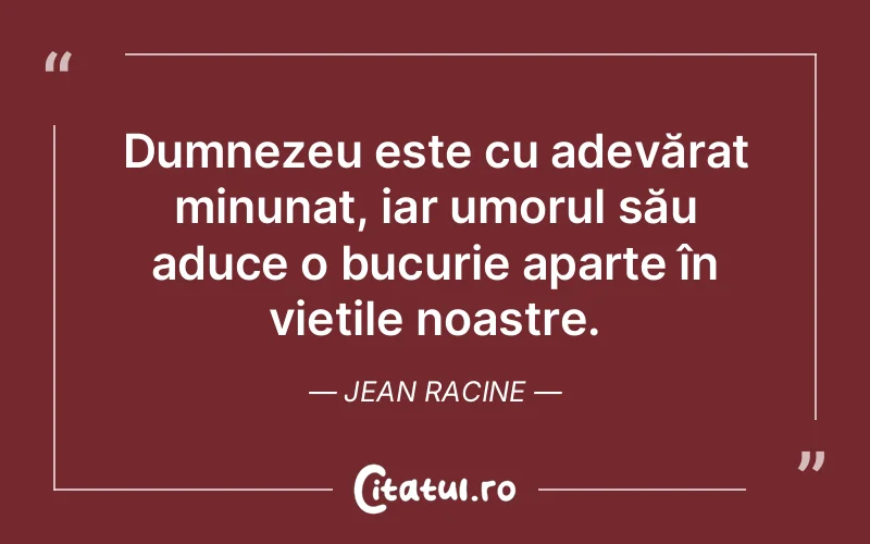 Citat Jean Racine - citate crestine