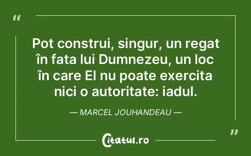 Citat Marcel Jouhandeau - citate crestine