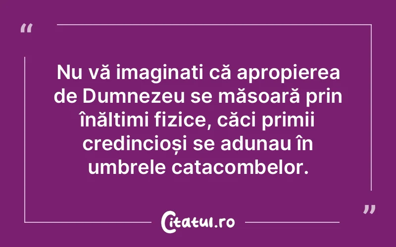 Citat Autor necunoscut - citate crestine