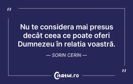 Nu te considera mai presus decât ceea c... Nu te considera mai presus decât ceea c...