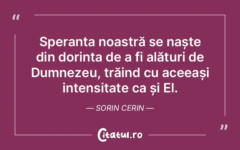 Citat Sorin Cerin - citate crestine