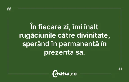 În fiecare zi, îmi înalț rugăciunil... În fiecare zi, îmi înalț rugăciunil...