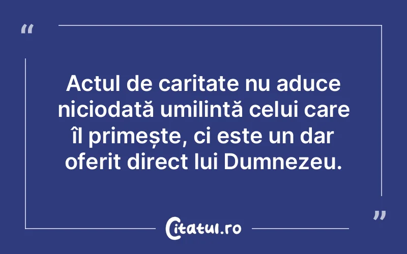 Citat Autor necunoscut - citate crestine