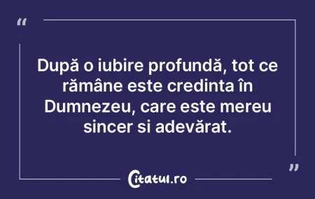 După o iubire profundă, tot ce rămân... După o iubire profundă, tot ce rămân...