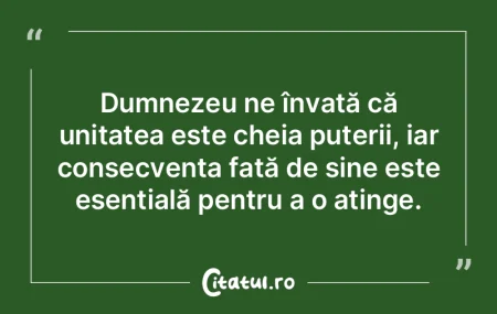 Dumnezeu ne învață că unitatea este ...