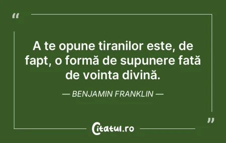 A te opune tiranilor este, de fapt, o fo... A te opune tiranilor este, de fapt, o fo...