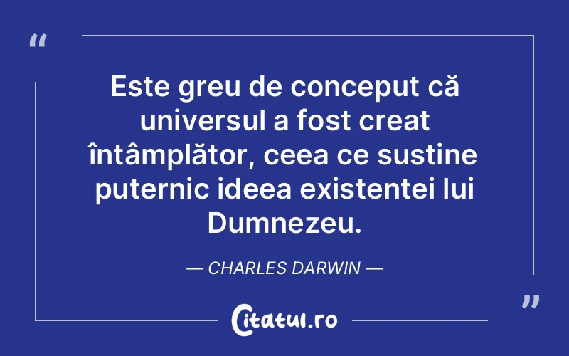 Citat Charles Darwin - citate crestine