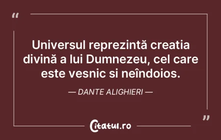 Universul reprezintă creația divină a... Universul reprezintă creația divină a...