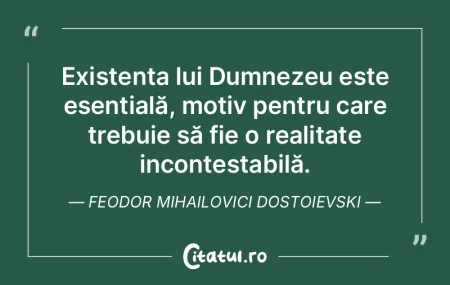 Existența lui Dumnezeu este esențială... Existența lui Dumnezeu este esențială...