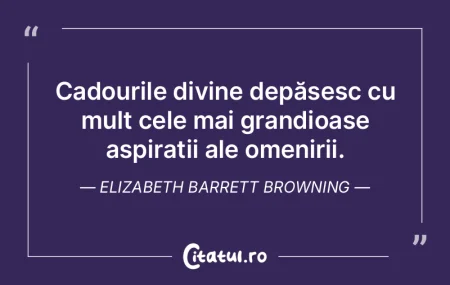 Cadourile divine depășesc cu mult cele... Cadourile divine depășesc cu mult cele...