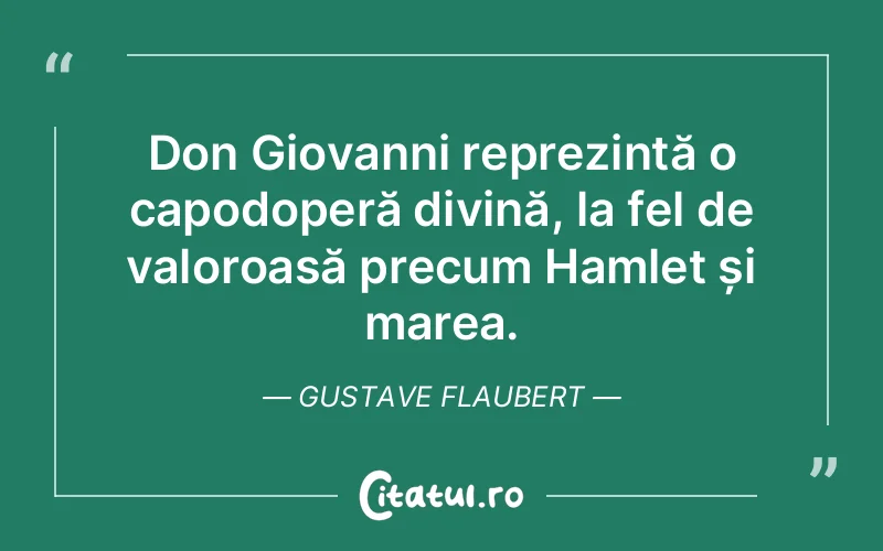 Citat Gustave Flaubert - citate crestine