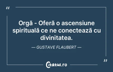 Orgă - Oferă o ascensiune spirituală ...