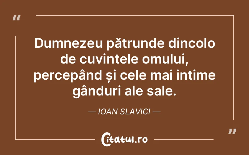Citat Ioan Slavici - citate crestine