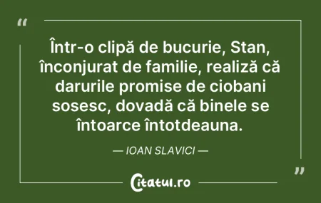 Într-o clipă de bucurie, Stan, înconj... Într-o clipă de bucurie, Stan, înconj...