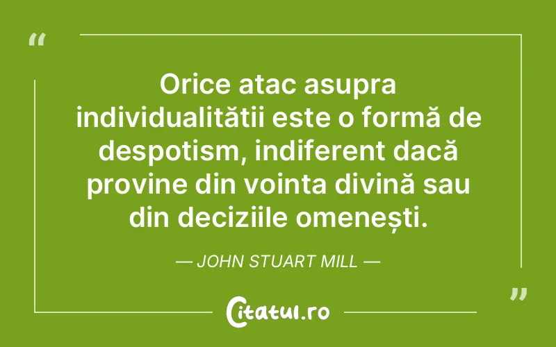 Citat John Stuart Mill - citate crestine
