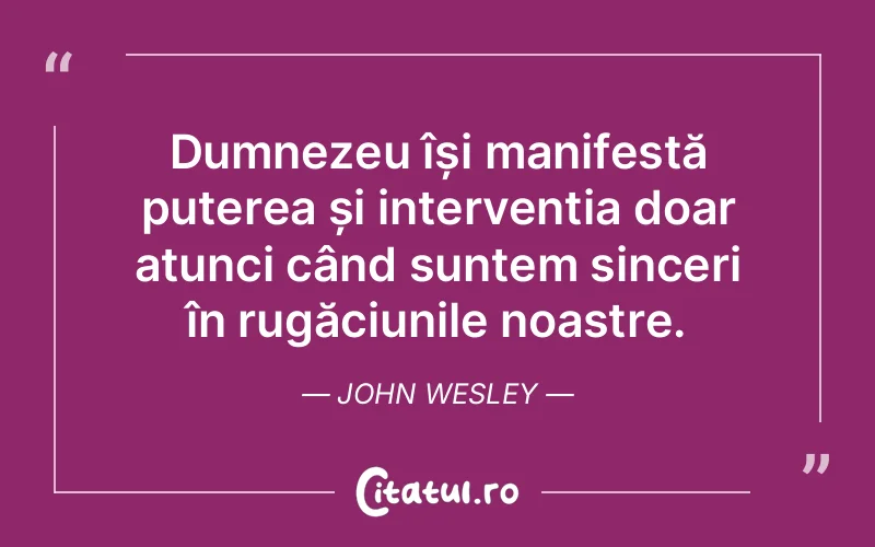 Citat John Wesley - citate crestine