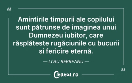 Amintirile timpurii ale copilului sunt p... Amintirile timpurii ale copilului sunt p...