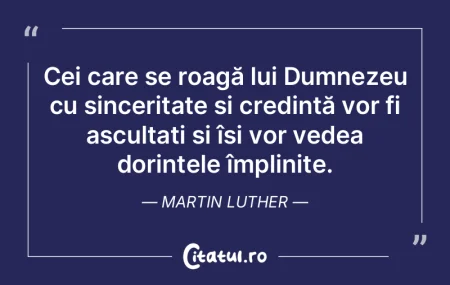 Cei care se roagă lui Dumnezeu cu since... Cei care se roagă lui Dumnezeu cu since...