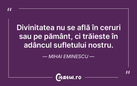 Divinitatea nu se află în ceruri sau p... Divinitatea nu se află în ceruri sau p...