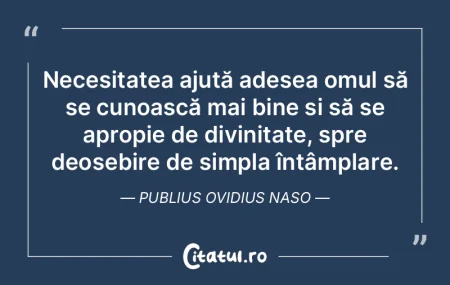 Necesitatea ajută adesea omul să se cu... Necesitatea ajută adesea omul să se cu...