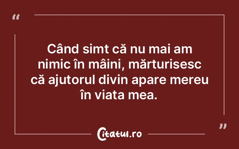 Citat Autor necunoscut - citate crestine