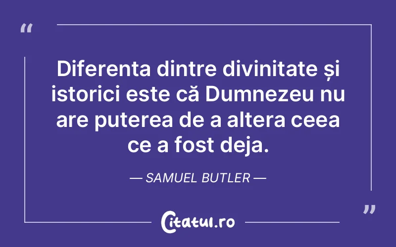 Citat Samuel Butler - citate crestine