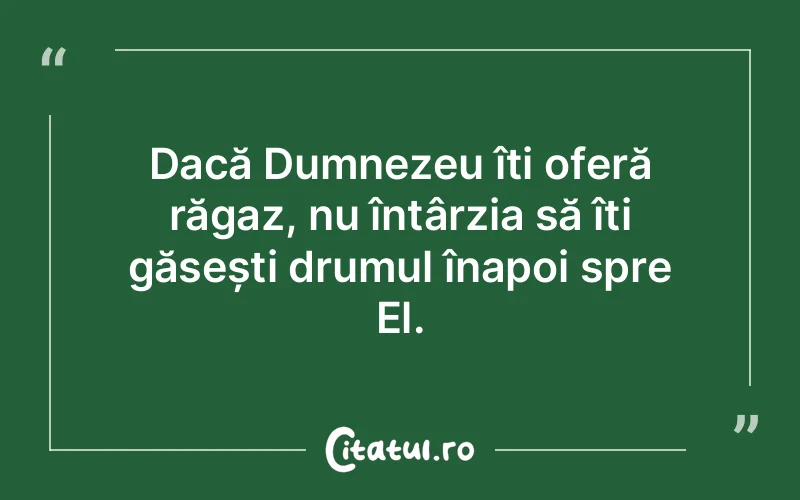 Citat Autor necunoscut - citate crestine