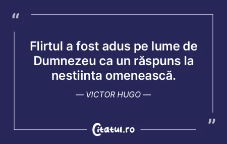 Flirtul a fost adus pe lume de Dumnezeu ... Flirtul a fost adus pe lume de Dumnezeu ...