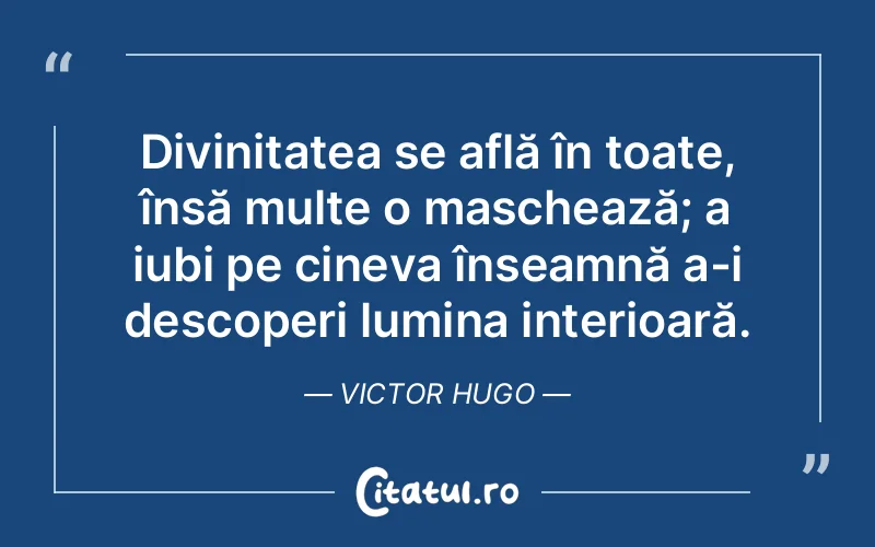 Citat Victor Hugo - citate crestine