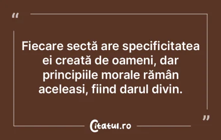 Fiecare sectă are specificitatea ei cre...