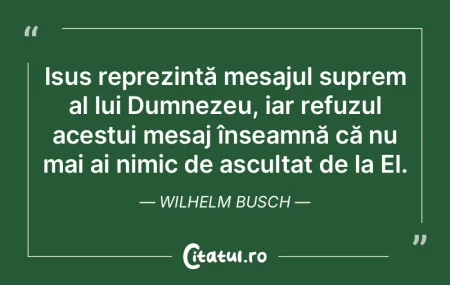 Isus reprezintă mesajul suprem al lui D... Isus reprezintă mesajul suprem al lui D...