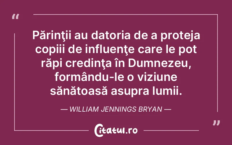Citat William Jennings Bryan - citate crestine