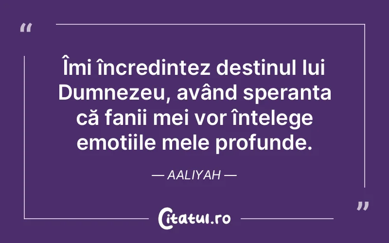 Citat Aaliyah - citate crestine