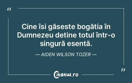 Cine își găsește bogăția în Dumne... Cine își găsește bogăția în Dumne...
