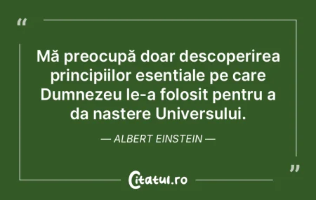 Mă preocupă doar descoperirea principi... Mă preocupă doar descoperirea principi...
