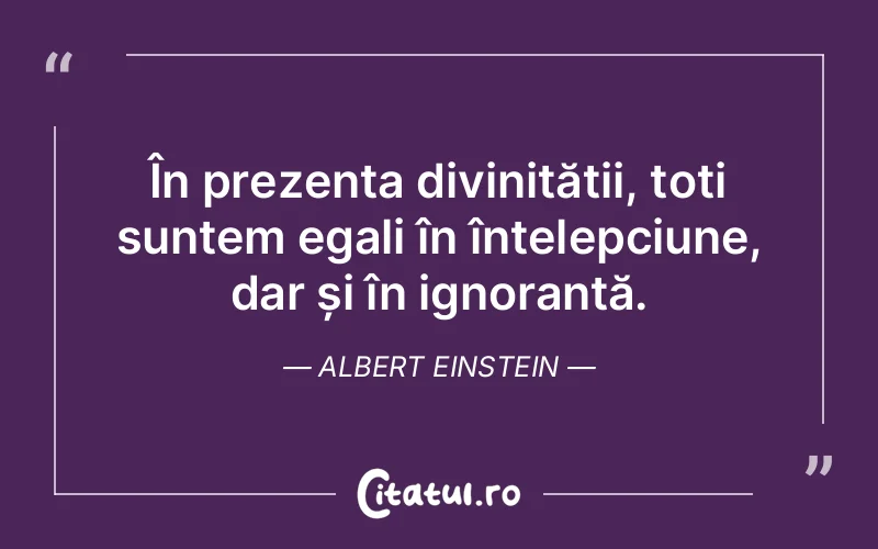 Citat Albert Einstein - citate crestine