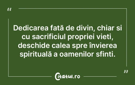 Dedicarea față de divin, chiar și cu ... Dedicarea față de divin, chiar și cu ...