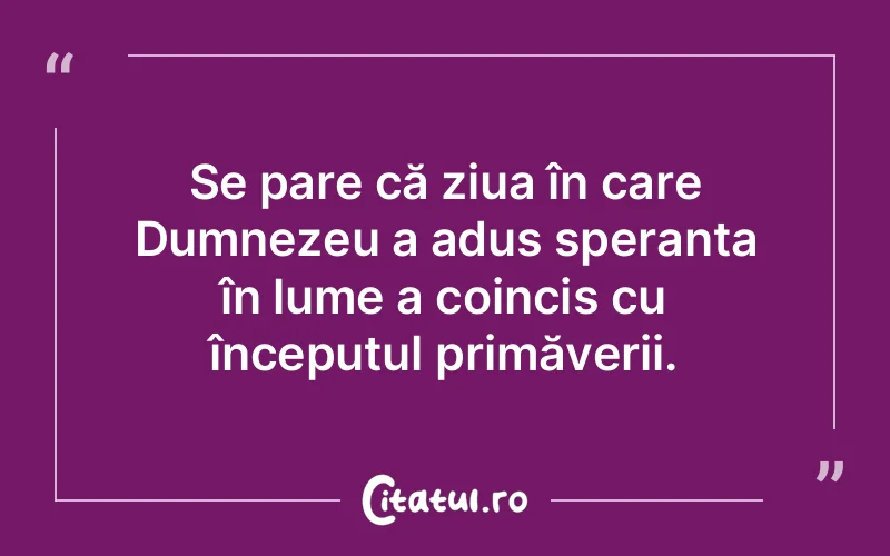 Citat Autor necunoscut - citate crestine