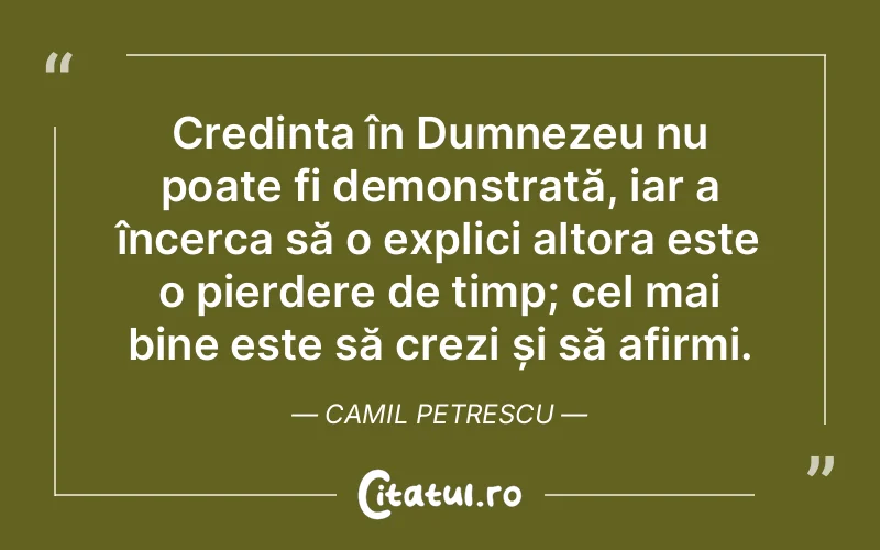 Citat Camil Petrescu - citate crestine