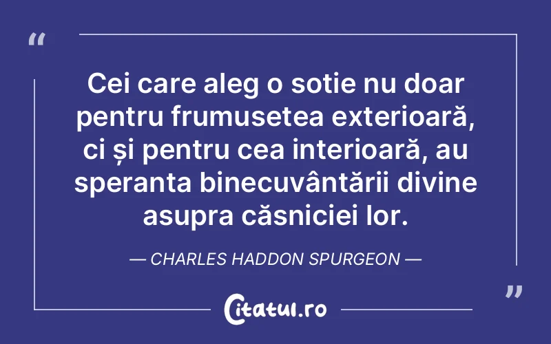 Citat Charles Haddon Spurgeon - citate crestine