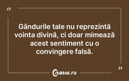 Gândurile tale nu reprezintă voința d... Gândurile tale nu reprezintă voința d...